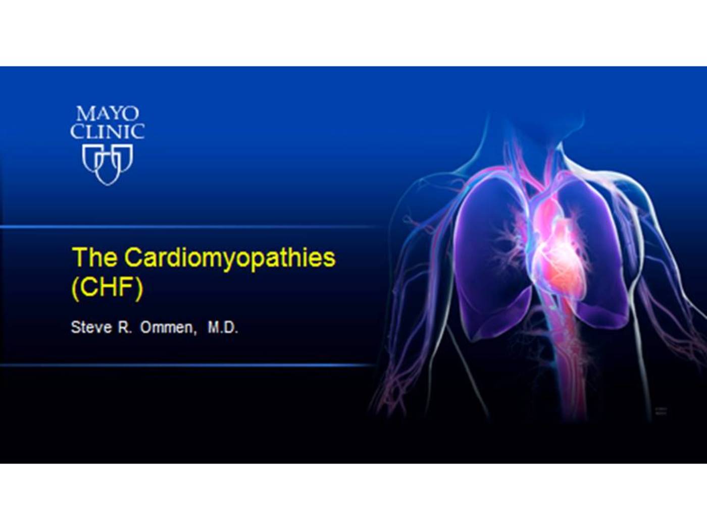 The Cardiomyopathies (CHF)
