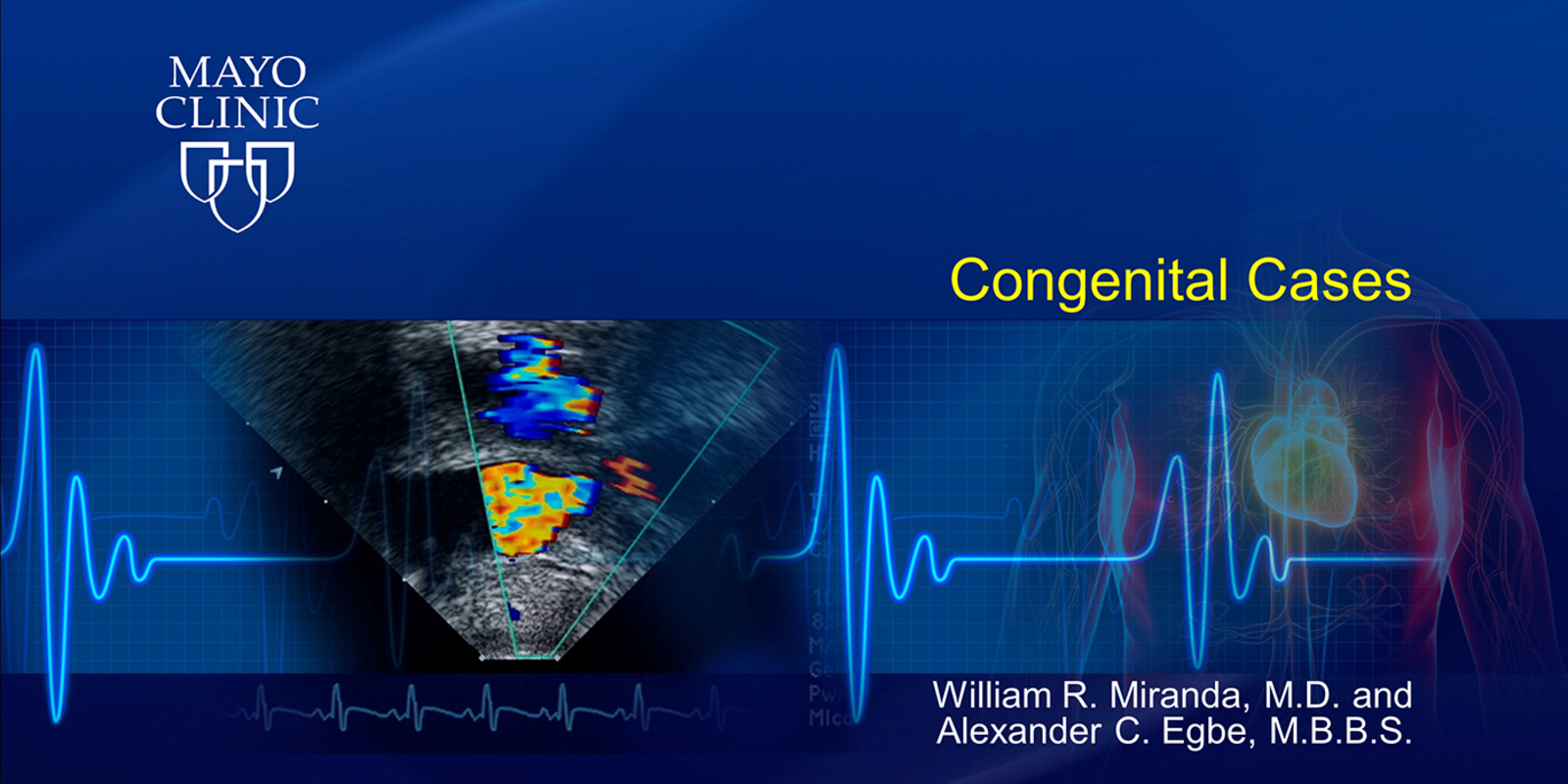 Congenital Cases