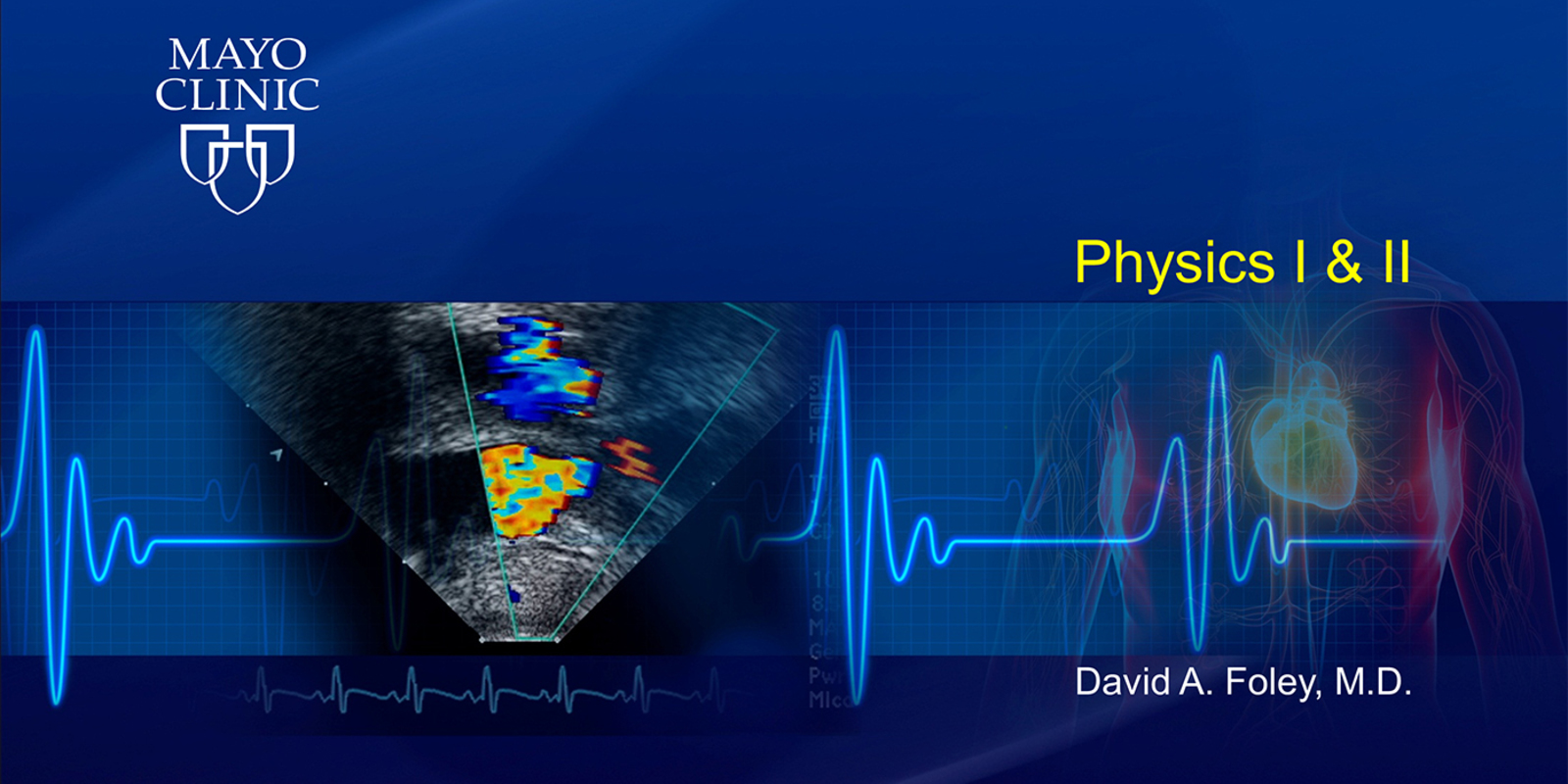Physics I & II