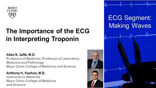 Jaffe kashou importance of the ecg in interpreting troponin